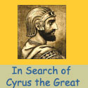 In Search Of Cyrus The Great